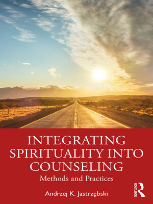 cover image of Integrating Spirituality into Counseling